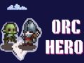 لعبة ORC ﺔﻠﻄﺑ على الانترنت
