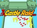 لعبة Castle Raid 3D ﺔﺒﻌﻟ  على الانترنت
