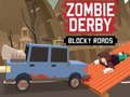 لعبة Zombie Derby Blocky Roads على الانترنت