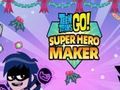لعبة Teen Titans Go: Superhero Maker على الانترنت