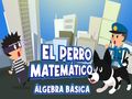 لعبة El Perro Matematico ﻲﺳﺎﺳﻷ﻿ﺍ ﺮﺒﺠﻟﺍ  على الانترنت