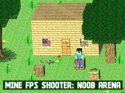 لعبة Mine FPS Shooter: Noob Arena على الانترنت
