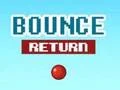 لعبة Bounce Return على الانترنت