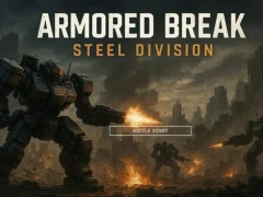 لعبة Armored Break: Steel Division على الانترنت