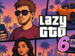 لعبة Lazy Gto 6 على الانترنت