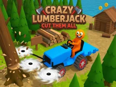 لعبة Crazy Lumberjack: Cut Them All على الانترنت