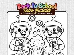 لعبة Back to School: Robot Coloring Book على الانترنت