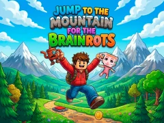 لعبة Jump to the Mountain for the Brainrots على الانترنت