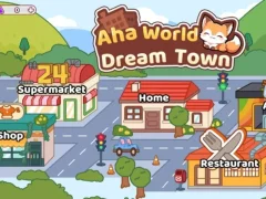 لعبة Aha World Dream Town على الانترنت