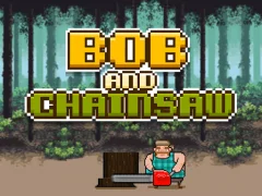 لعبة Bob and Chainsaw على الانترنت