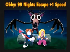 لعبة Obby: 99 Nights Escape +1 Speed على الانترنت