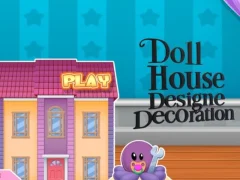لعبة Doll House Design And Decoration على الانترنت