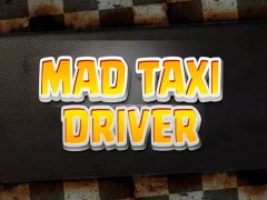 لعبة Mad Taxi Driver على الانترنت