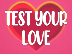 لعبة Test Your Love على الانترنت