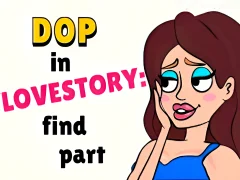 لعبة DOP in Love Story Find Part على الانترنت