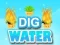 لعبة Dig Water على الانترنت