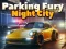 لعبة Parking Fury 3D: Night City على الانترنت