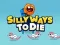 لعبة Silly Ways To Die على الانترنت