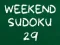 لعبة Weekend Sudoku 29 على الانترنت