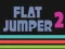 لعبة Flat Jumper 2 على الانترنت