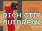 لعبة Rich City Outbreak على الانترنت