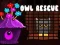 لعبة Owl Rescue على الانترنت