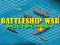لعبة Battleship War: Multiplayer على الانترنت