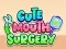 لعبة Cute Mouth Surgery على الانترنت