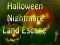 لعبة Halloween Nightmare Land Escape على الانترنت