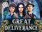 لعبة Great Deliverance على الانترنت