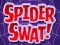 لعبة Spider Swat على الانترنت