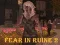 لعبة Fear In Ruine 2 على الانترنت