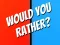 لعبة Would You Rather? على الانترنت