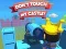 لعبة Dont't Touch My Castle! على الانترنت
