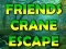 لعبة Friends Crane Escape على الانترنت