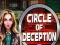 لعبة Circle of Deception على الانترنت