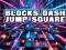 لعبة Blocks Dash Jump Square على الانترنت
