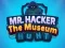 لعبة Mr Hacker The Museum Hunts على الانترنت