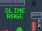 لعبة Slime Rage على الانترنت