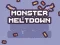 لعبة Monster Meltdown على الانترنت