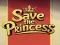 لعبة Save the Princess على الانترنت