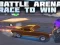 لعبة Battle Arena Race To Win على الانترنت