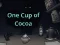لعبة One Cup of Cocoa على الانترنت