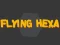 لعبة Flying Hexa على الانترنت