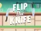 لعبة Flip the Knife على الانترنت