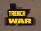 لعبة Trench War على الانترنت
