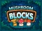 لعبة Mushroom blocks على الانترنت