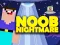 لعبة Noob Nightmare Arcade على الانترنت