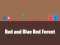 لعبة Red and Blue Red Forest على الانترنت