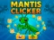 لعبة Mantis Clicker على الانترنت